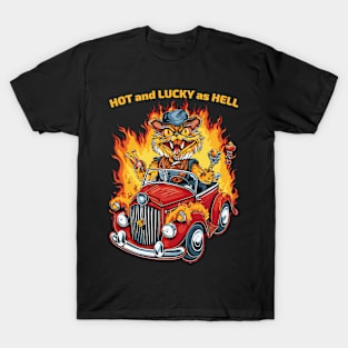 Hot and Lucky as Hell T-Shirt